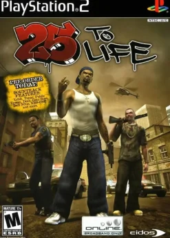 25 to Life