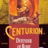 Centurion Defender of Rome