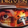 Driven