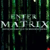Enter the Matrix
