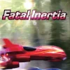 Fatal Inertia