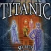 Hidden Mysteries: Titanic