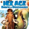 Ice Age: Dawn of the Dinosaurs