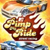 Pimp My Ride Street Racing