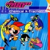 PowerPuff Girls Chemical X-Traction