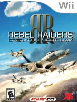 Rebel Raiders Operation Nighthawk