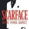 Scarface Money. Power. Respect