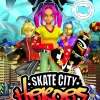 Skate City Heroes