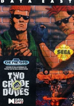 Two Crude Dudes