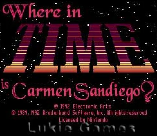 Where in Time is Carmen Sandiego?